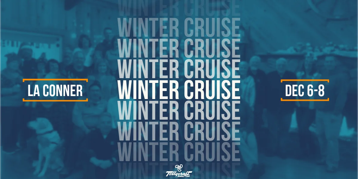Winter Cruise Tollycraft Boating Club La Conner 2024